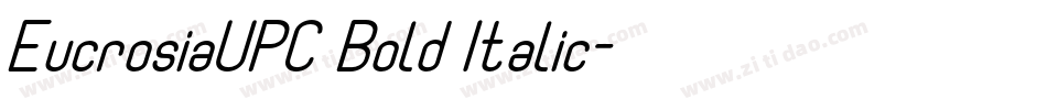 EucrosiaUPC Bold Italic字体转换
